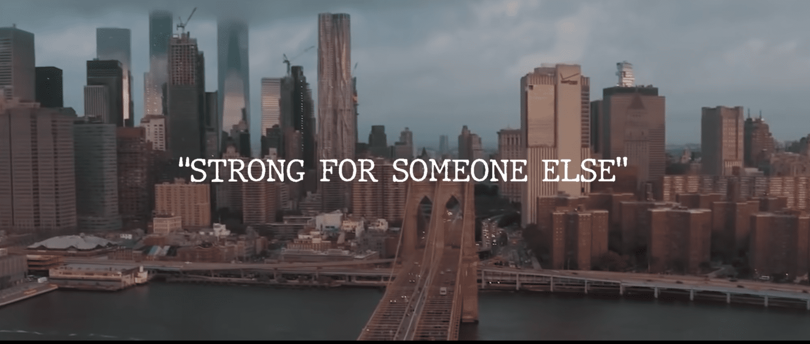 Strong For Someone Else Video Screenshot
